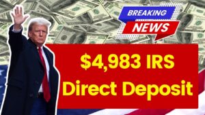 $4,983 IRS Direct Deposit